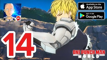 One Punch Man: World Mobile - Gameplay Walkthrough Part 14 (iOS, Android)