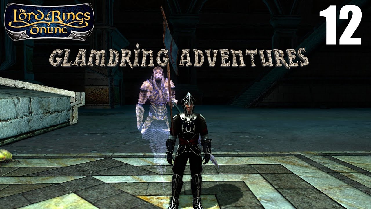 LOTRO Glamdring adventures #12|  missions in gundabad and epic questing