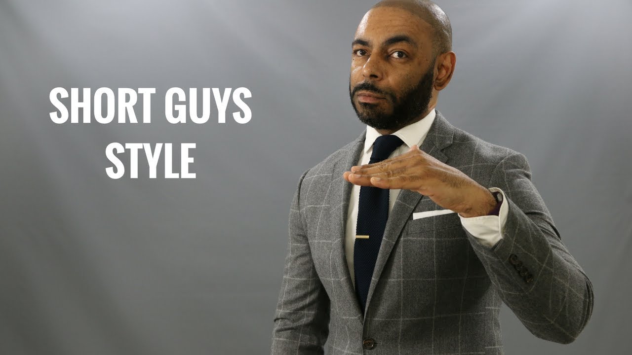 How Short Men Should Dress/Top10 Best Short Guy Style Tips/How To Dress To  Look Taller - YouTube