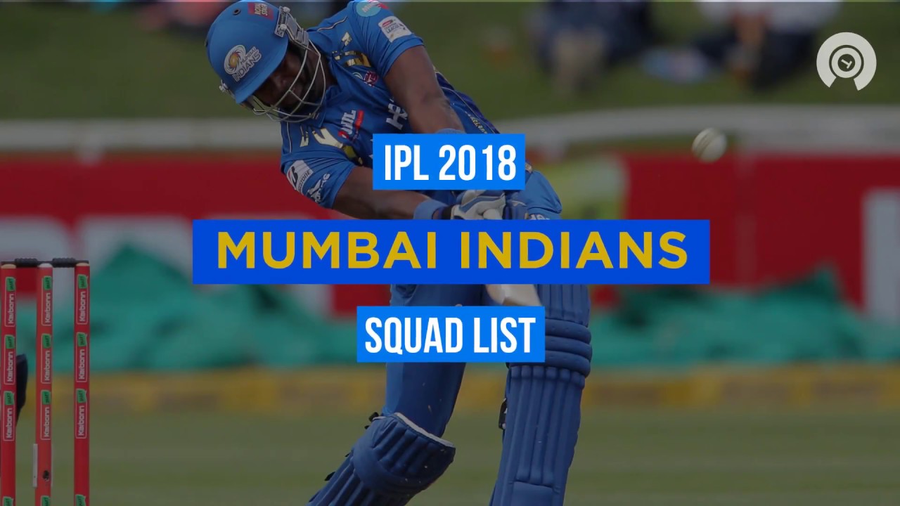 IPL 2018: MI Full Squad