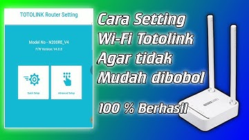 Cara Setting Wi-Fi Totolink Agar Tidak Mudah Dibobol - Mr. YouTuber #settingwifitotolink