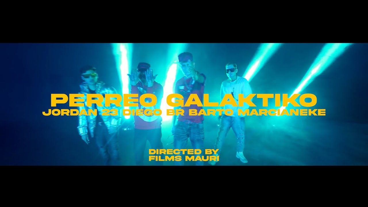 El Jordan 23 Ft. Marcianeke,El Barto,Diego Br - PERREO GALAKTIKO