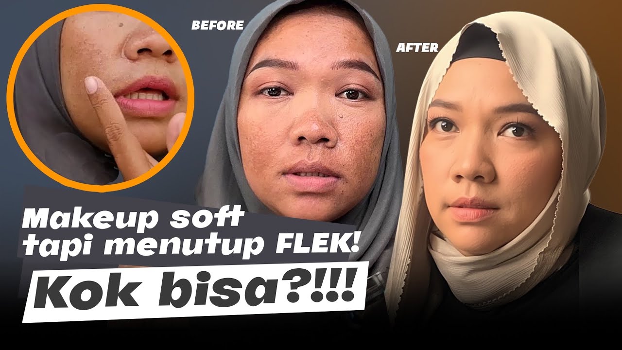 CARA MAKEUP UNTUK MENGHILANGKAN FLEK!