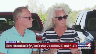 Couple pays contractor $65,000, work still not finished months later
