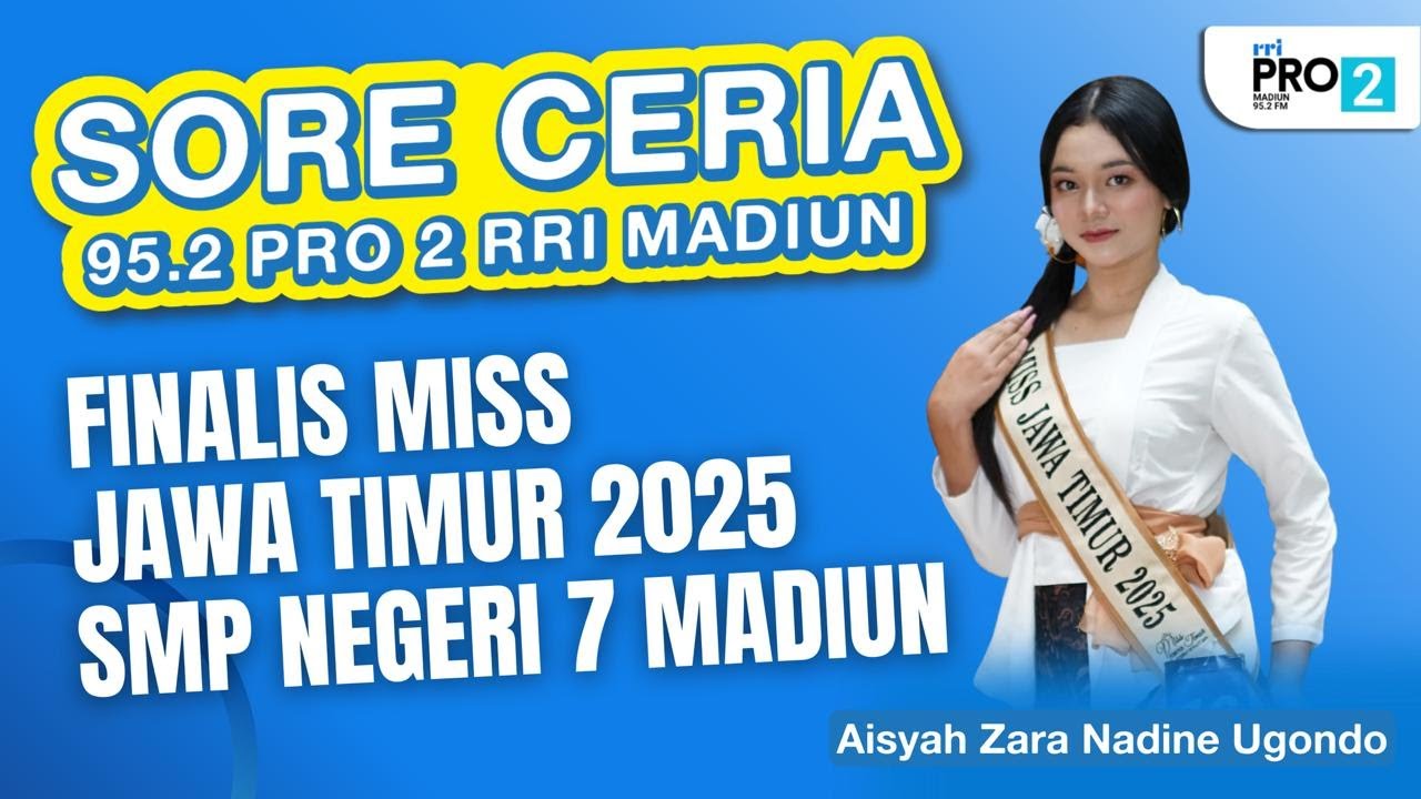 SORE CERIA - PRO 2 RRI MADIUN || 