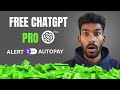 CHATGPT PRO FOR FREE | AUTOPAY ALERT