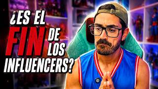 El FIN de los INFLUENCERS: Mi Opinión Sincera