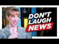 Don't Laugh News Challenge: Very Mad Daddy