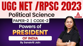 UGC NET Political Science |UGC NET Paper 2 Political Science | Powers of President of India screenshot 1