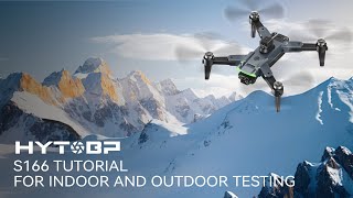 Drone Tutorial - HYTOBP S166 for indoor and outdoor testing