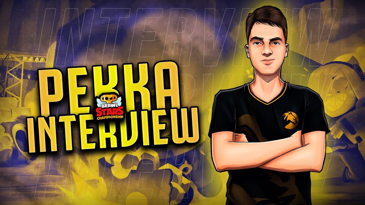 INTERVIEW WITH PEKKA | Brawl Stars Esports