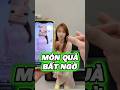 MÓN QUÀ BẤT NGỜ #food