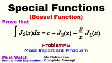 19. Bessel Function | Complete Concept and Problem#5 | Most Important Problem