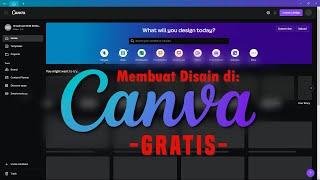 Membuat Disain di Canva - Software Gratisan screenshot 1