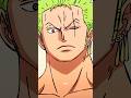 Roronoa Zoro💚#onepiece #anime #shorts #zoroedit #zoro #onepieceedit #pirates