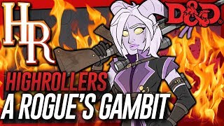 High Rollers: Rogue's Gambit #9 | The Old Windmill
