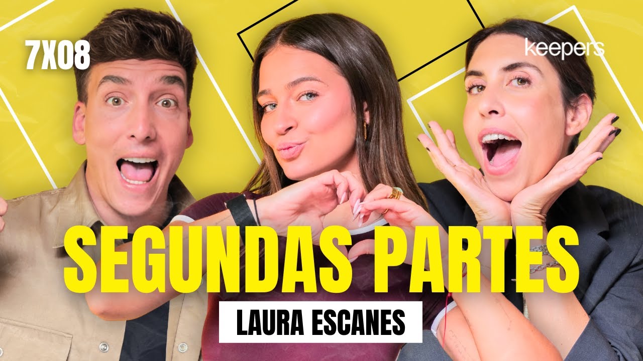 Segundas partes con Laura Escanes | Poco se Habla! 7x08