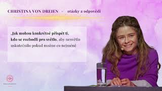 Christina von Dreien: Otázky a odpovědi 1