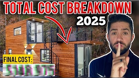 FULL Shipping Container Home Cost Breakdown - 2025 | EP. 17