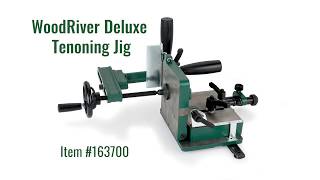 WoodRiver Deluxe Tenoning Jig Peter Collins is one of our Woodcraft product managers. Learn as he walks us through the basics of the revamped WoodRiver