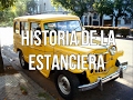 La Historia De La Estanciera