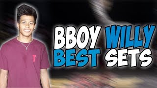 BBOY WILLY - BEST SETS 2018