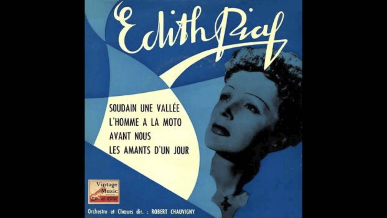 édith Piaf L'homme à La Moto Paroles