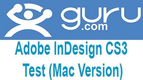 Guru.com Adobe InDesign CS3 Test (Mac Version) Answers