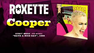 ROXETTE — “Cooper” (Subtítulos Español - Inglés)