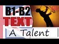 A Talent - Талант 📘 Intermediate English text | Английский язык OK English
