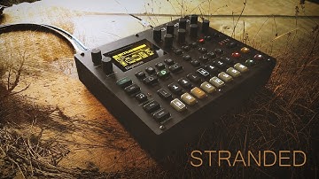 stranded ... elektron digitone ... chillstep, psybient
