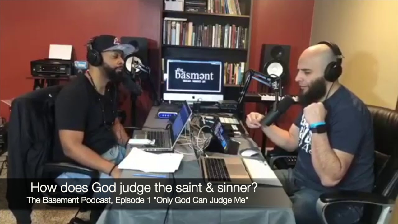 How Does God Judge The Saint Sinner YouTube