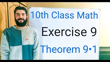 10th class Math Exercise 9 Theorem 9.1 | Balochistan Board | FREE EDUCATION | Muhammad . Hilal