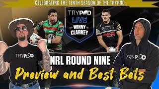 🎧 TryPod LIVE 🖲 🏉💰NRL Round 9 Preview💰🏉