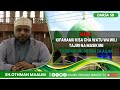 SHEIKH OTHMAN MAALIM TV KIFAHAMU KISA CHA WATU WAWILI MARAFIKI TAJIRI NA MASIKINI SHEIKH OTHMAN 