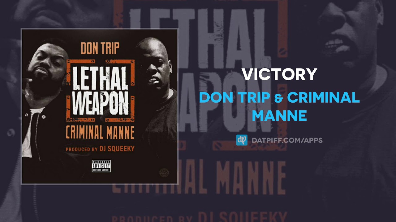 Don Trip & Criminal Manne - Victory (AUDIO)