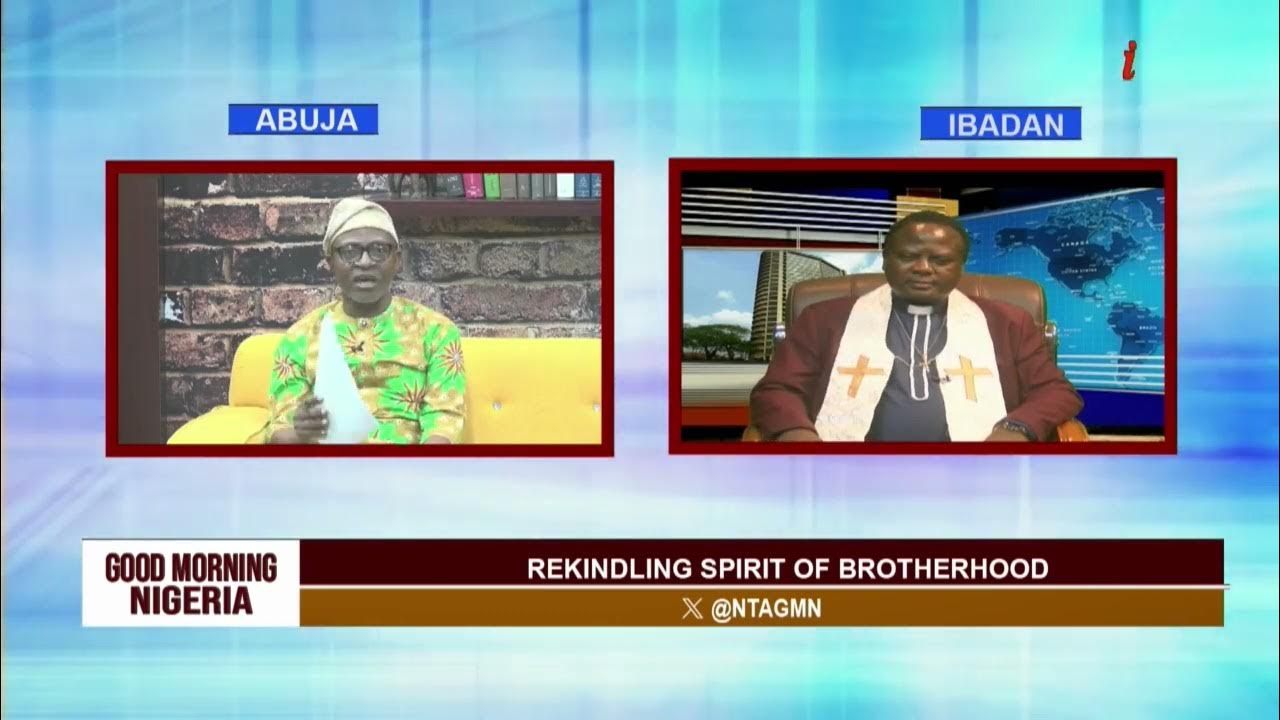 Rev  Israel Akanji Speaks on Rekindling Brotherhood in Nigeria
