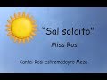 Sal solcito - Miss Rosi