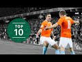 The netherlands  top 10 goals ever