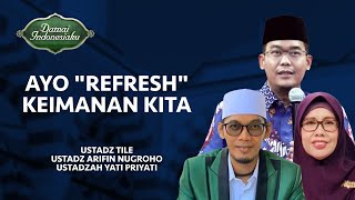  Ayo Refresh Keimanan Kita  Damai Indonesiaku Tvone