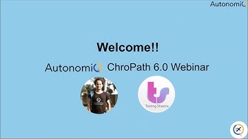 Autonomiq Chrompath6.0 | Webinar by Sanjay Kumar, Inventor of ChroPath | Hosted by Testing Shastra