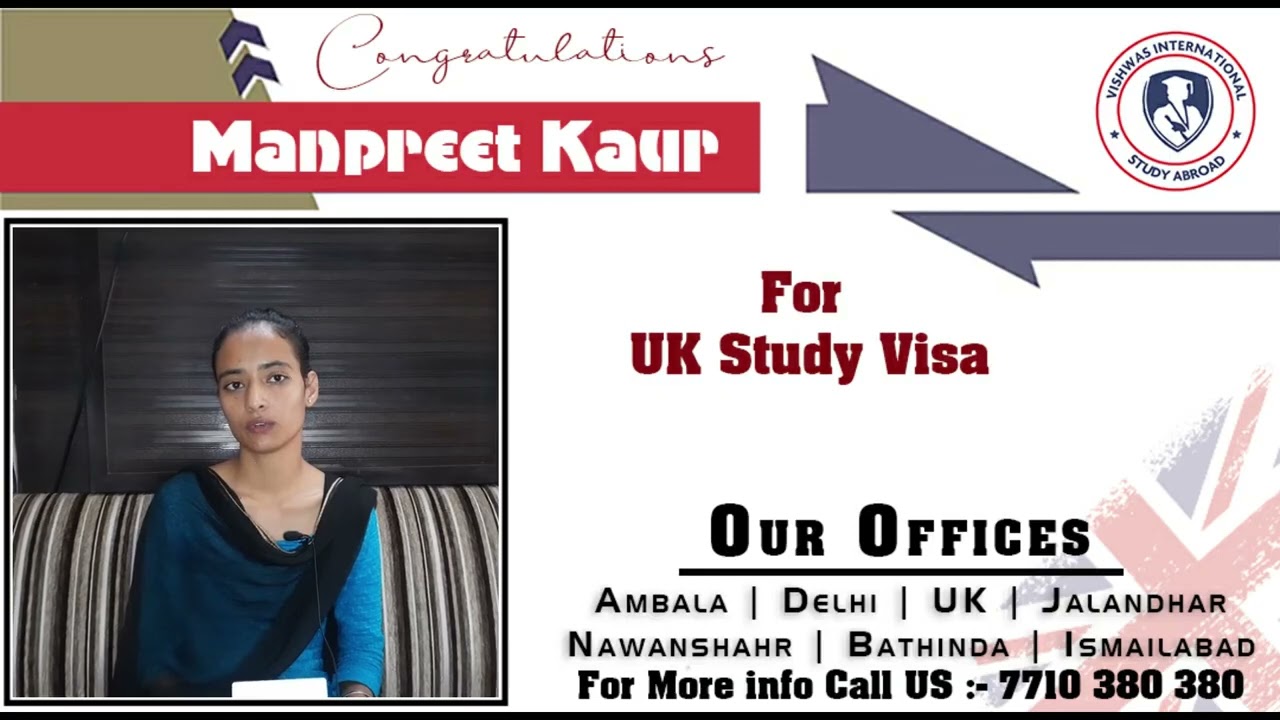 UK September 2020 intake visa granted  Congratulations Manpreet Kaur for your future