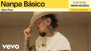 Nanpa Básico - Ojitos Playa | Live from Vevo Studios