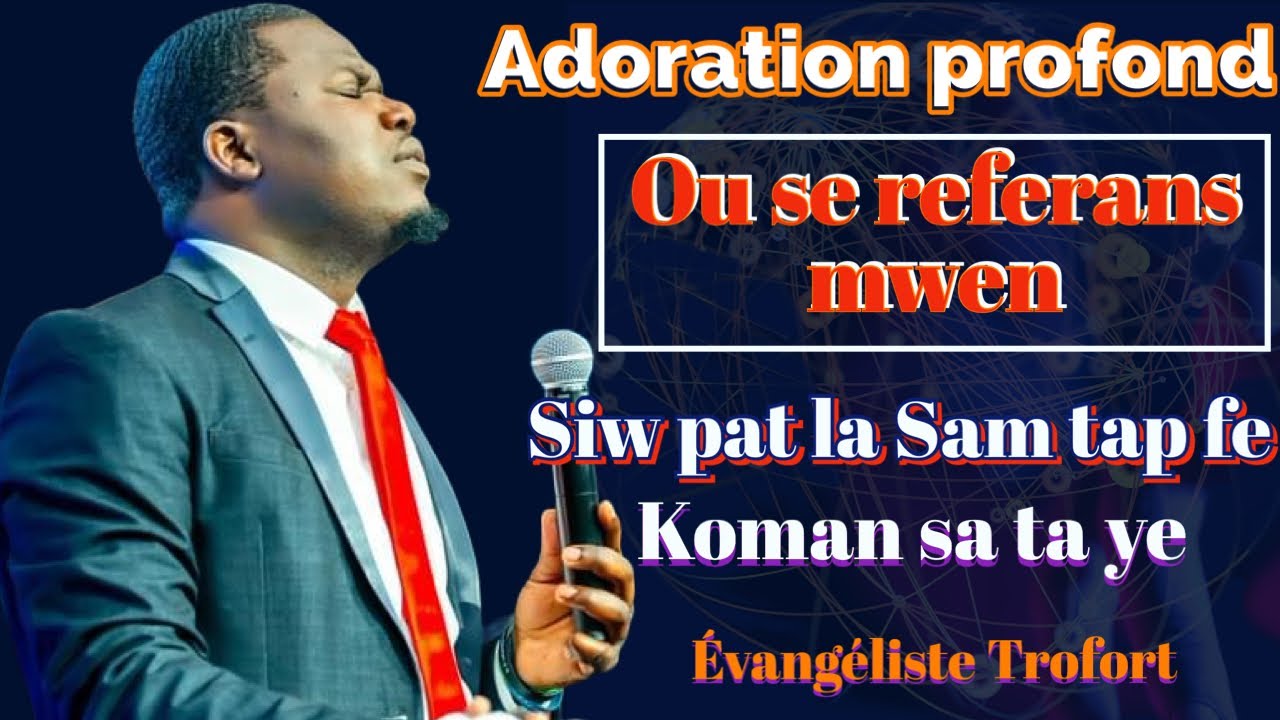 Ou se referans mwen | Sim la toujou se gras a ou seye | ou soti lwen avem seye | Evangeliste Trofort