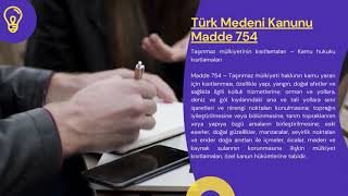 Türk Medeni Kanunu Madde 754 - TMK 754. Madde