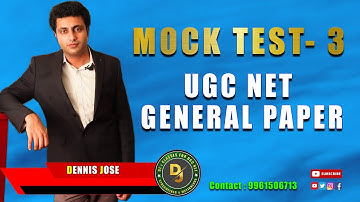 Paper 1- Mock Test Series - 3 | NTA UGC NET | MCQs with Answer | General Paper | All the TEN Modules