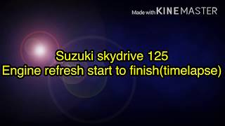 Suzuki skydrive 125 start to finish engine refresh(timelapse)