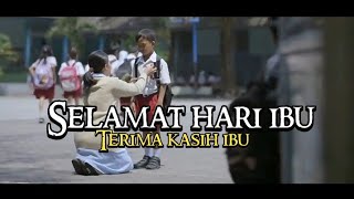 Download Lagu Selamat hari ibu - Terimakasih ibu [ cinematic video ] MP3