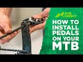 How to install pedals on your MTB