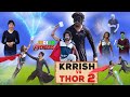 Krrish vs thor 2  indian avengers  comedy  krrish 3